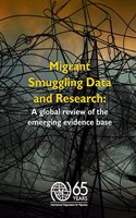 Migrant Trafficking and Human Smuggling in Europe