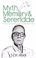 Myth, Memory and Serenade