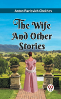 Wife and Other Stories