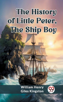 History of Little Peter, the Ship Boy