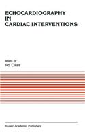 Echocardiography in Cardiac Interventions