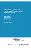 Physics and Applications of Non-Crystalline Semiconductors in Optoelectronics