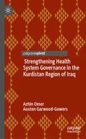 Strengthening Health System Governance in the Kurdistan Region of Iraq