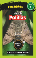 Charles y la Jungla: Libro de polillas para niños(12 Charles y la Jungla)