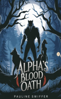 Alpha's Blood Oath