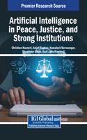 Artificial Intelligence in Peace, Justice, and Strong Institutions