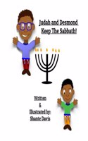 Judah and Desmond Keep the Sabbath
