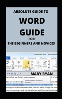 Absolute Guide To Word Guide For Beginners And Novices