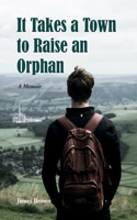 It Takes a Town to Raise an Orphan