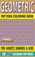 Geometric Pattern Coloring Book For Adults Seniors and Kids