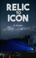 Relic to Icon
