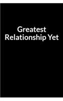 Greatest Relationship Yet: Save Your Marriage After He Cheated (for Women Only)