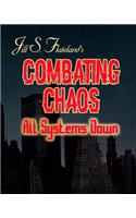 Combating Chaos: All Systems Down(4 Agent Cordy Hastings)