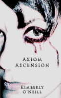 Axiom Ascension: (2 Axiom)