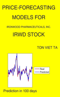 Price-Forecasting Models for Ironwood Pharmaceuticals, Inc. IRWD Stock