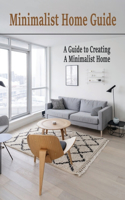 Minimalist Home Guide
