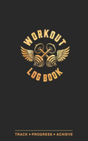 Workout Log Book: Fitness Planner, Exercise Log Book, Fitness Training Log Book, Workout Schedule Planner, Home Workout Log Book and Fitness Journal, Strength, Cardio