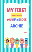 My First Learn-To-Write Your Name Book