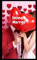 Intimate Marriage