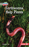 Earthworms Help Plants