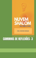 Caminhos de Reflexões- 3