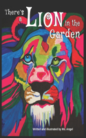 There's a Lion in the Garden
