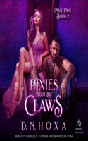 Pixies Might Like Claws