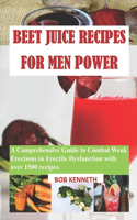 Beet Juice for Men Power