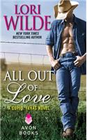 All Out of Love: A Cupid, Texas Novel(2 Cupid, Texas)