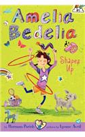 Amelia Bedelia Chapter Book #5: Amelia Bedelia Shapes Up