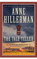 The Tale Teller: A Leaphorn, Chee & Manuelito Novel(5 Leaphorn, Chee & Manuelito Novel)