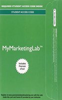 Mylab Marketing with Pearson Etext -- Access Card -- For Integrated Advertising, Promotion, and Marketing Communications
