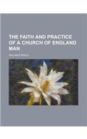 The Faith and Practice of a Church of England Man