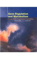 Gene Regulation and Metabolism