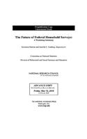The Future of Federal Household Surveys