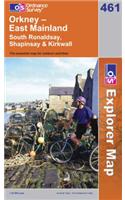 Orkney: East Mainland(Sheet 461 OS Explorer Map)