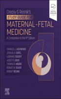 Creasy-Resnik's Study Guide for Maternal Fetal Medicine