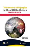 Tomorrow's Geography for Edexcel GCSE Specification A Revision Guide