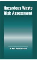 Hazardous Waste Risk Assessment