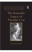 The Romantic Legacy of Paradise Lost: Reading against the Grain