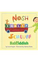 Nosh, Schlep, Schluff