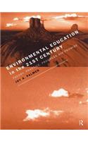 Environmental Education in the 21st Century