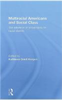 Multiracial Americans and Social Class