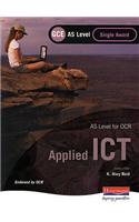 OCR AS GCE Applied ICT Single Award