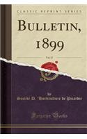 Bulletin, 1899, Vol. 17 (Classic Reprint)