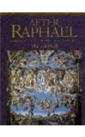 After Raphael