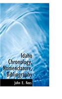 Idaho Chronology, Nomenclature, Bibliography