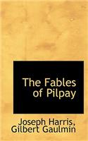 The Fables of Pilpay