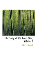 Story of the Great War, Volume V