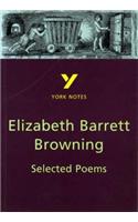 Selected Poems of Elizabeth Barrett Browning - for 2025, 2026 exams: (York Notes)